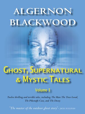 cover image of Ghost, Supernatural & Mystic Tales Vol 3